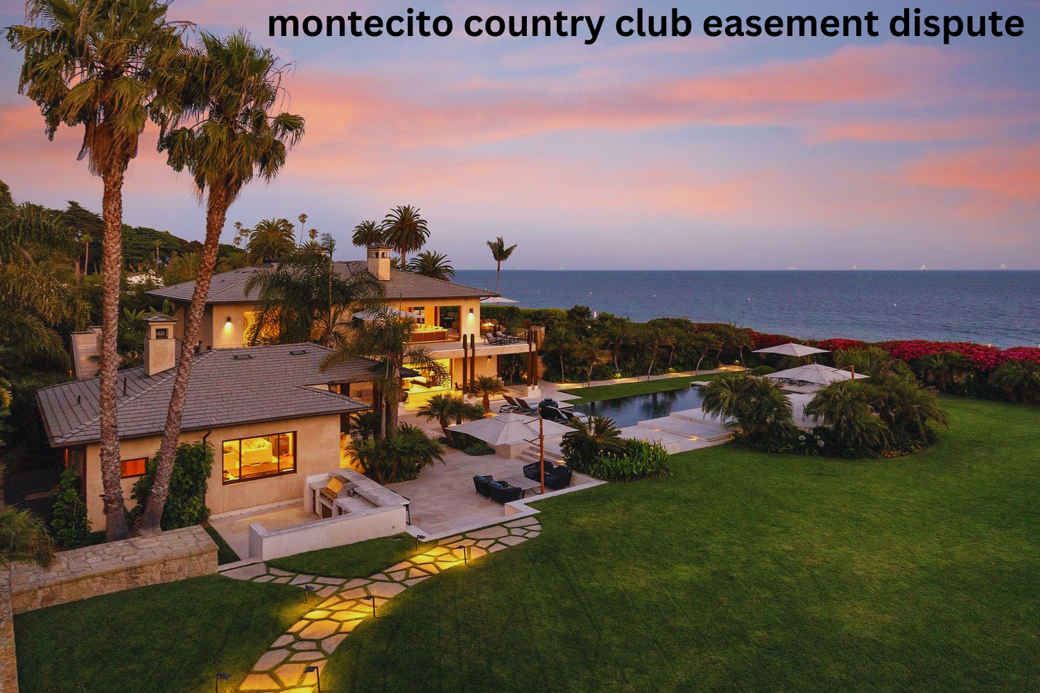 montecito country club easement dispute